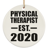 Physical Therapist Established EST. 2020 - Circle Ornament