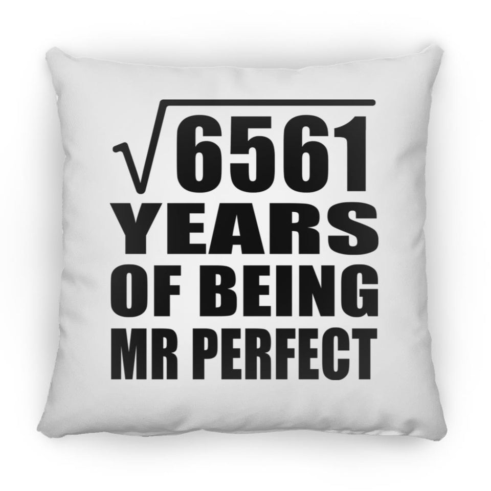 81st Anniversary Square Root of 6561 Years of Mr Perfect - Throw Pillow