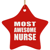 Most Awesome Nurse - Star Ornament