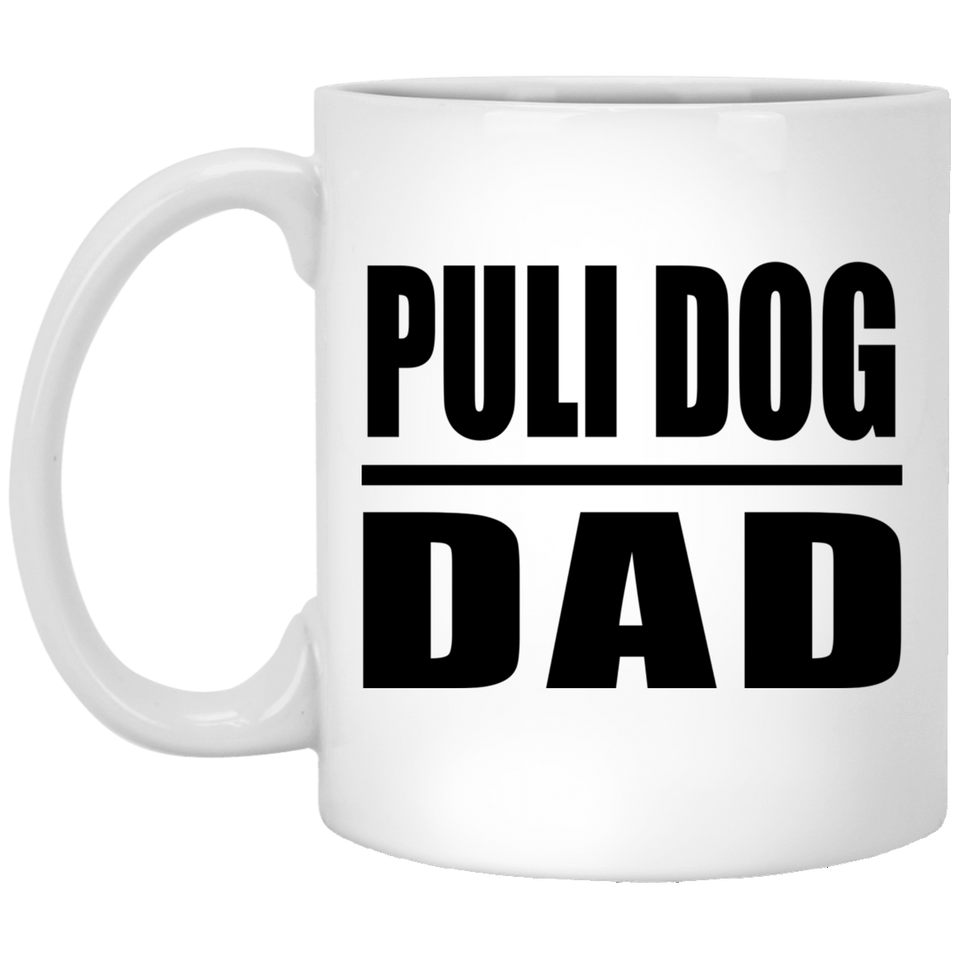 Puli Dog Dad - 11oz Coffee Mug