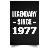 47th Birthday Legendary Since 1977 - Poster Portrait