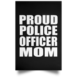 Proud Police Officer Mom - Poster Portrait