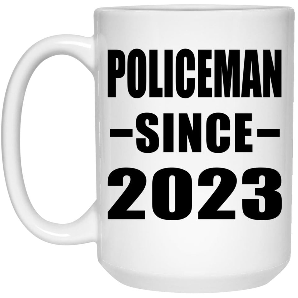 Policeman Since 2023 - 15oz Coffee Mug