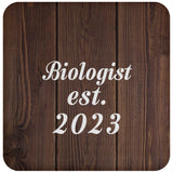 Biologist Established Est. 2023 - Drink Coaster D