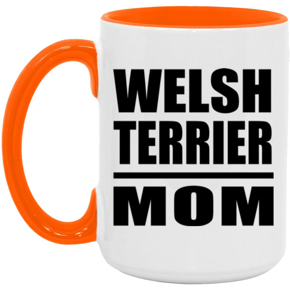 Welsh Terrier Mom - 15oz Accent Mug Orange