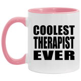 Coolest Therapist Ever - 11oz Accent Mug Pink