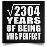 48th Anniversary Square Root of 2304 Years of Mrs Perfect - Poster Square