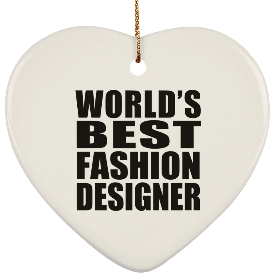 World's Best Fashion Designer - Heart Ornament