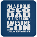 Proud CEO Dad Of Awesome Son - Drink Coaster
