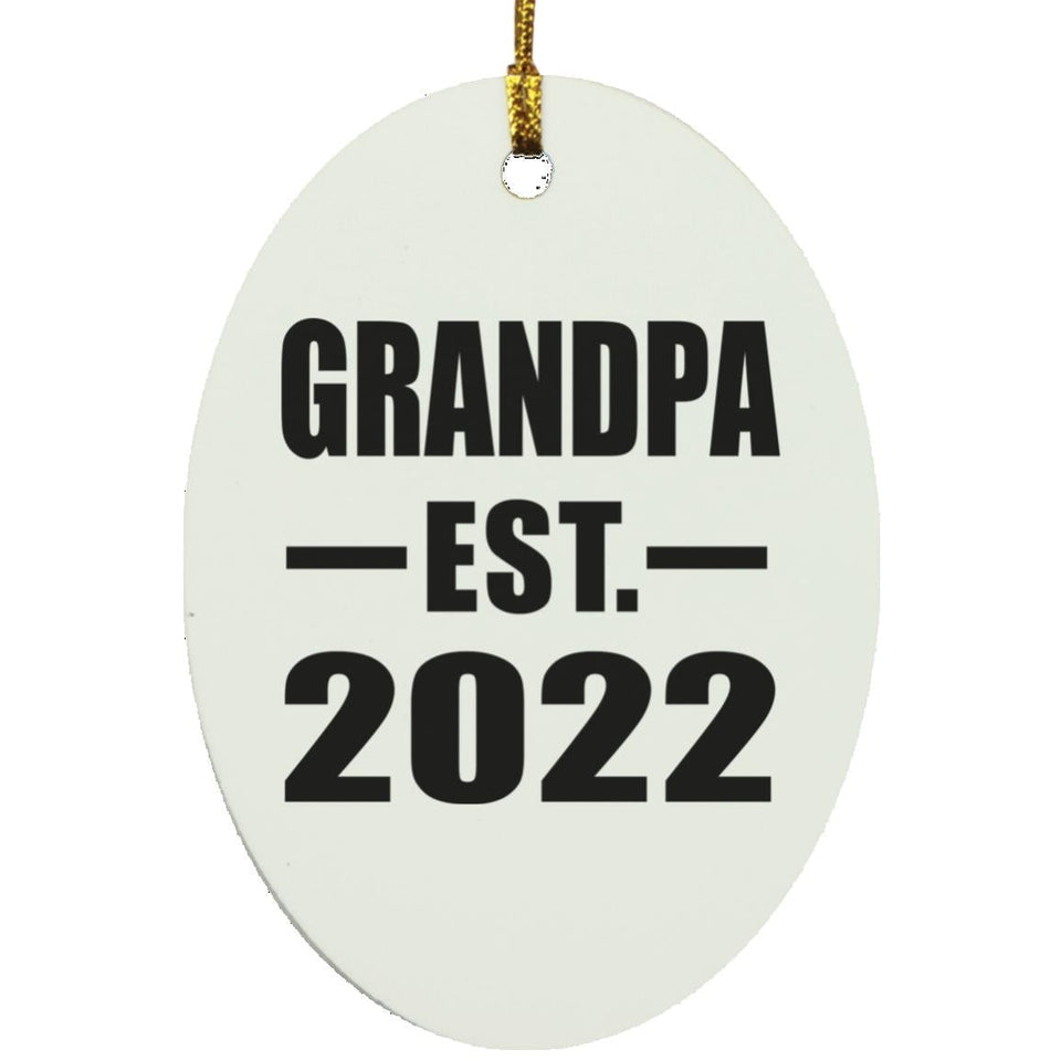 Grandpa Established EST. 2022 - Oval Ornament
