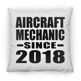 Aircraft Mechanic Since 2018 - Throw Pillow