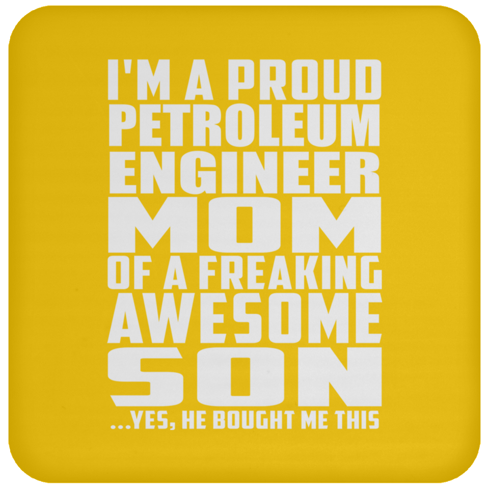 Proud Petroleum Engineer Mom Of Awesome Son - Drink Coaster