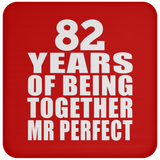 82nd Anniversary 82 Years Of Being Mr Perfect - Drink Coaster