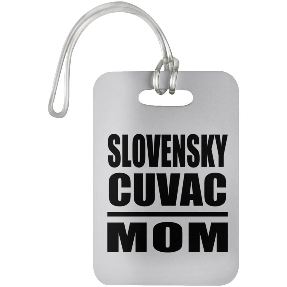 Slovensky Cuvac Mom - Luggage Bag Tag