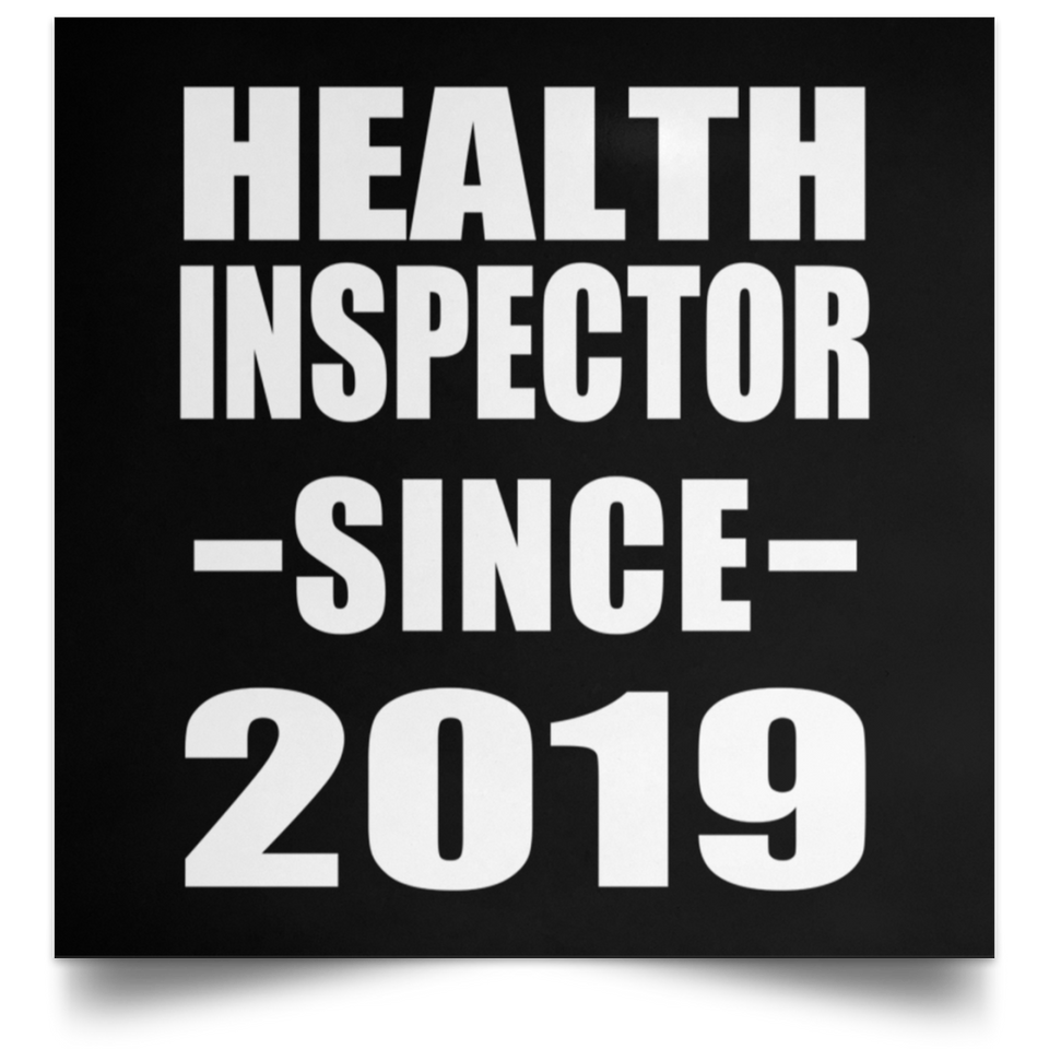 Health Inspector Since 2019 - Poster Square