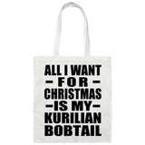 All I Want For Christmas Is My Kurilian Bobtail - Tote Bag White