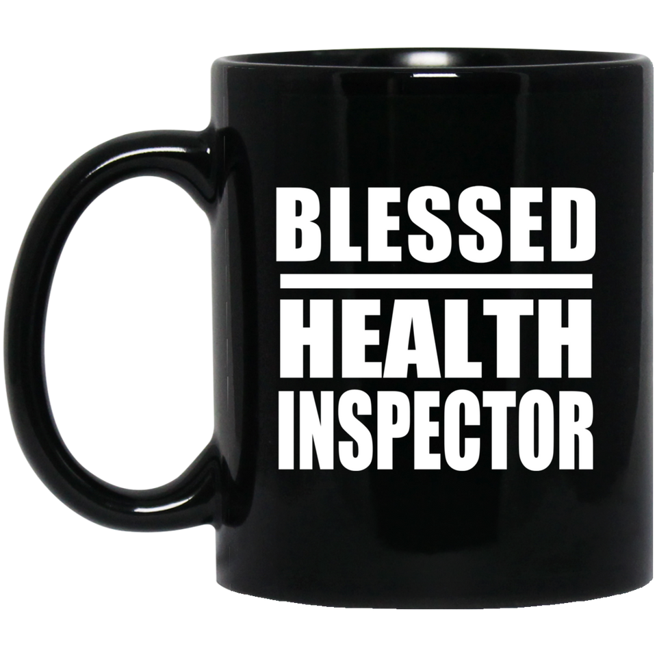 Blessed Health Inspector - 11oz Coffee Mug Black
