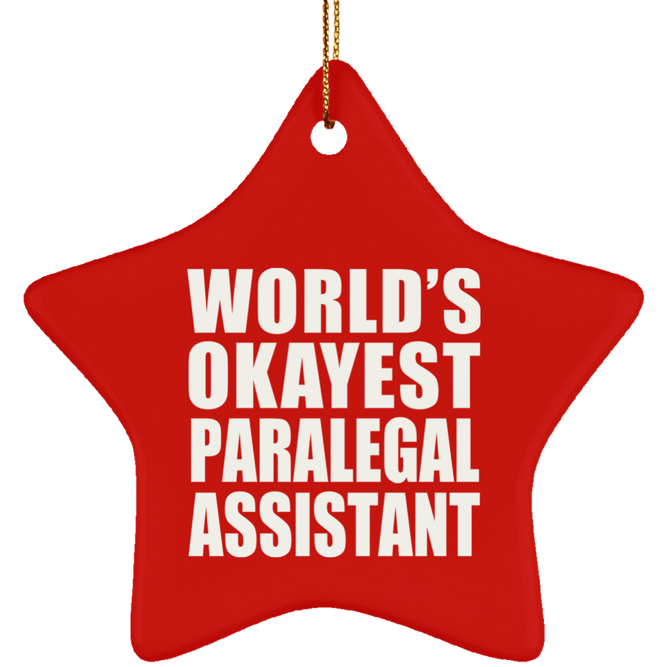 World's Okayest Paralegal Assistant - Star Ornament