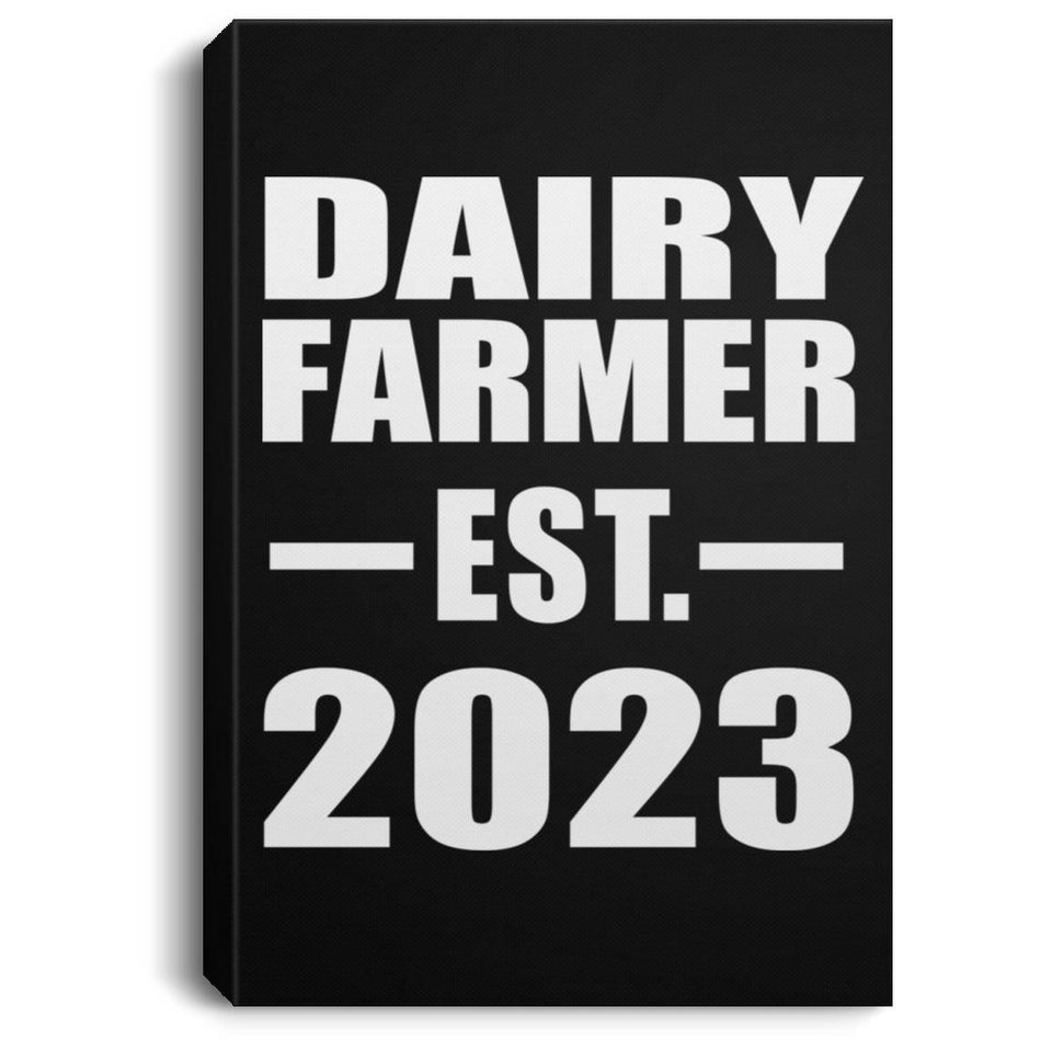 Dairy Farmer Established EST. 2023 - Canvas Portrait