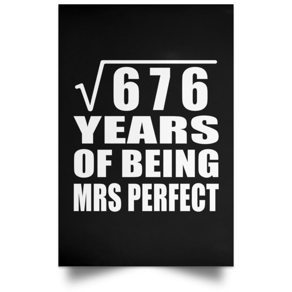 26th Anniversary Square Root of 676 Years of Mrs Perfect - Poster Portrait