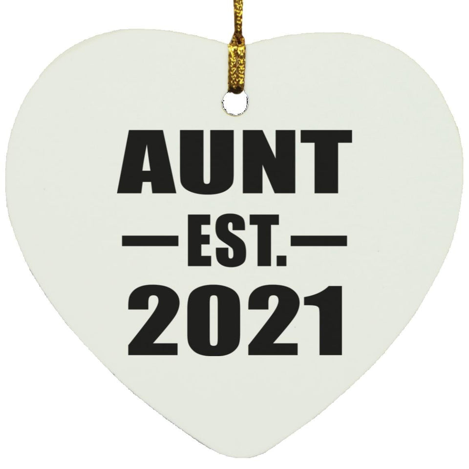 Aunt Established EST. 2021 - Heart Ornament