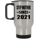 Step Mother Since 2021 - Silver Travel Mug