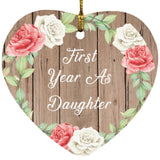 First Year As Daughter - Heart Ornament B