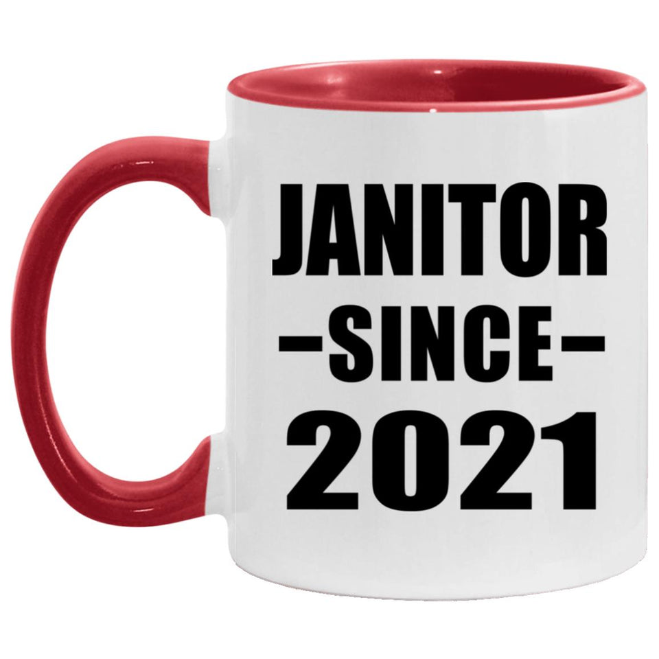 Janitor Since 2021 - 11oz Accent Mug Red