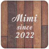 Mimi Since 2022 - Drink Coaster E