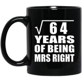 8th Anniversary Square Root of 64 Years of Being Mrs Right - 11oz Coffee Mug Black