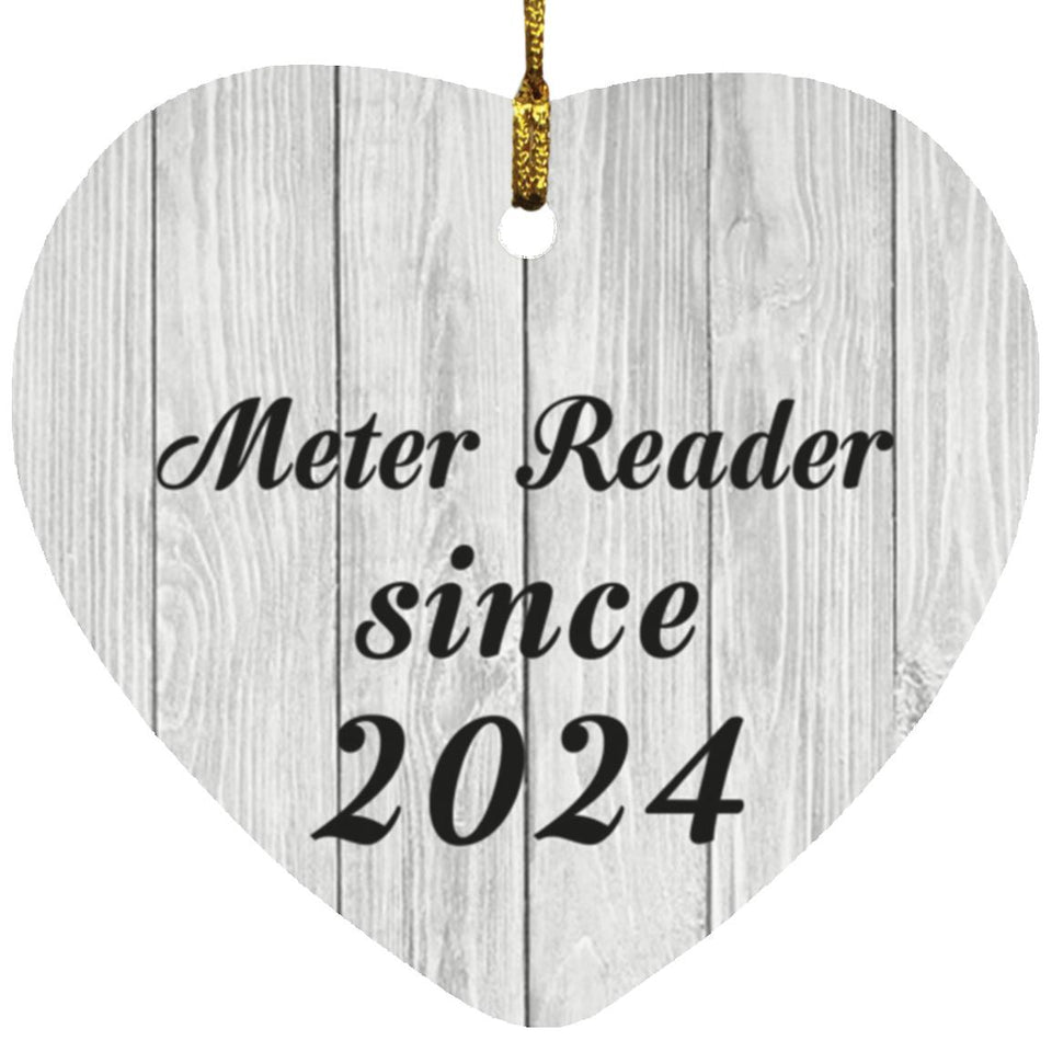Meter Reader Since 2024 - Heart Ornament F