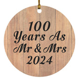 100 Years As Mr & Mrs 2024 - Circle Ornament C