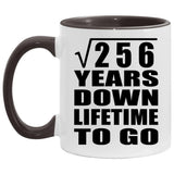 16th Anniversary Square Root of 256 Years Lifetime To Go - 11oz Accent Mug Black