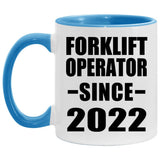 Forklift Operator Since 2022 - 11oz Accent Mug Blue