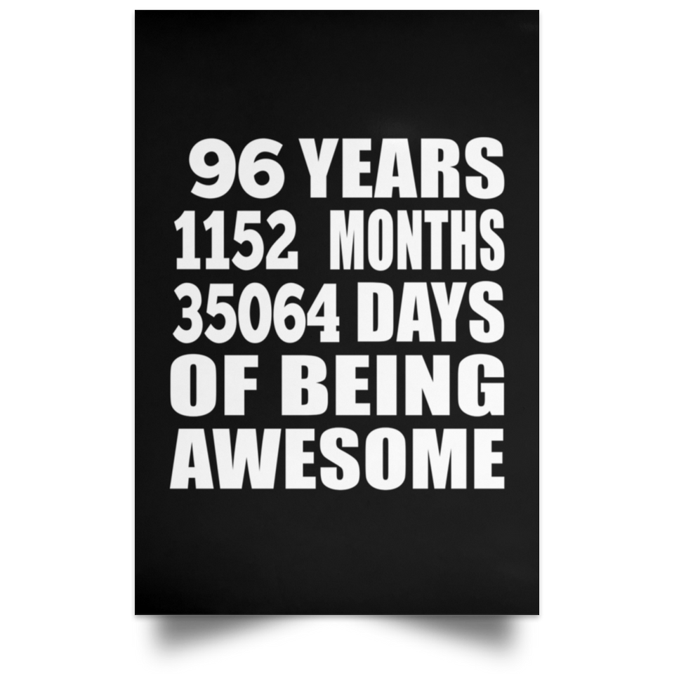 96th Birthday 96 Years 1152 Months 35064 Days Of Awesome - Poster Portrait
