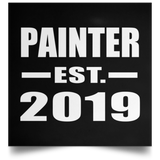 Painter Established EST. 2019 - Poster Square