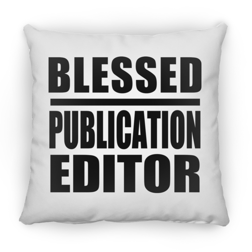 Blessed Publication Editor - Throw Pillow