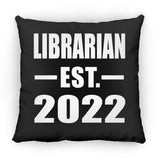 Librarian Established EST. 2022 - Throw Pillow Black