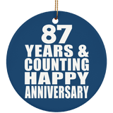 Happy 87th Anniversary 87 Years & Counting - Circle Ornament