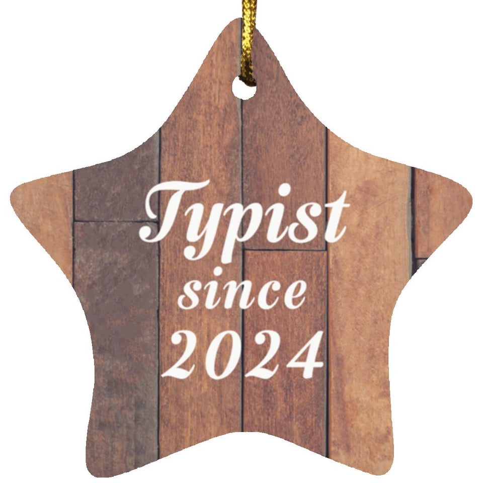 Typist Since 2024 - Star Ornament E