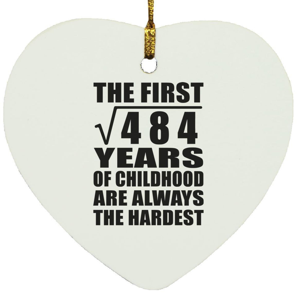 22nd Birthday Square Root of 484 Years of Childhood - Heart Ornament