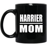 Harrier Mom - 11oz Coffee Mug Black