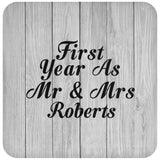 First Year As Mr & Mrs Roberts - Drink Coaster F
