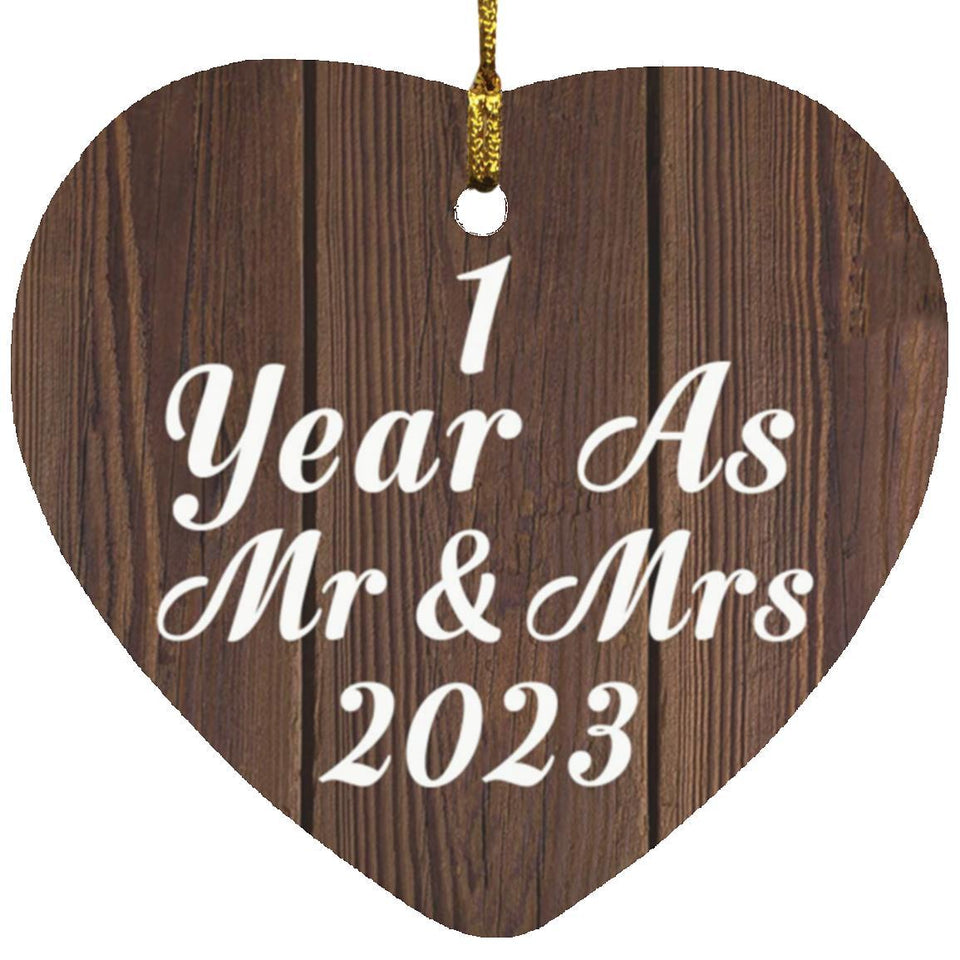 1st Anniversary 1 Year As Mr & Mrs 2023 - Heart Ornament D