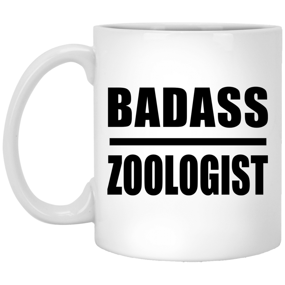 Badass Zoologist - 11oz Coffee Mug