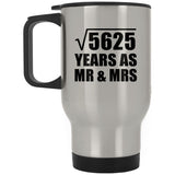 75th Anniversary Square Root of 5625 Years As Mr & Mrs - Silver Travel Mug