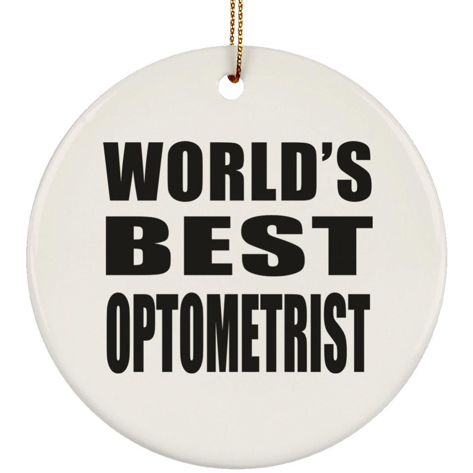 World's Best Optometrist - Circle Ornament