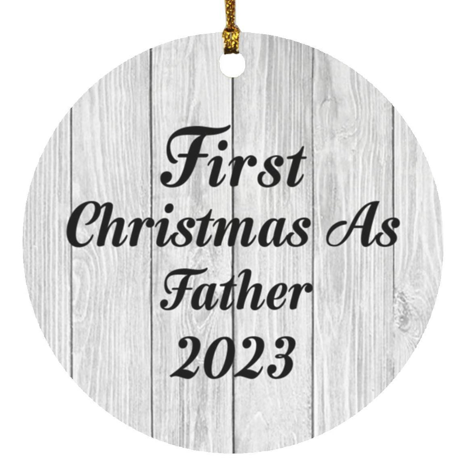 First Christmas As Father 2023 - Circle Ornament F