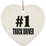Number One #1 Truck Driver - Heart Ornament