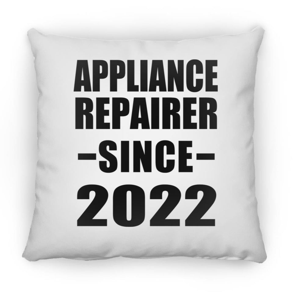 Appliance Repairer Since 2022 - Throw Pillow